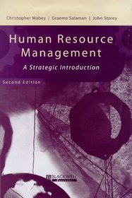Human Resource Management: A Strategic Introduction (Management, Organizations and Business Series)