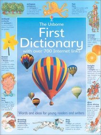 First Dictionary With over 700 Internet Links (First Dictionary)
