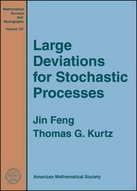 Large Deviations for Stochastic Processes (Mathematical Surveys and Monographs)