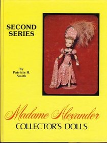 Madame Alexander Collector's Dolls II: Second Series