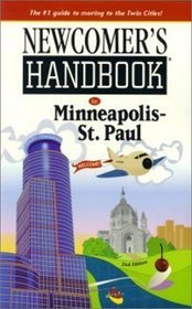 Newcomer's Handbook for Minneapolis St. Paul