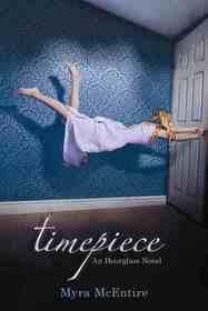 Timepiece (Hourglass, Bk 2)