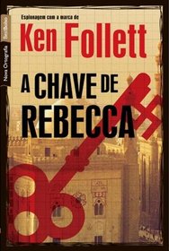 A Chave De Rebecca (The Key to Rebecca) ( Em Portuguese do Brasil Edition)