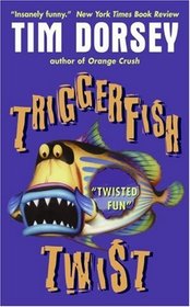 Triggerfish Twist (Serge A. Storms, Bk 4)