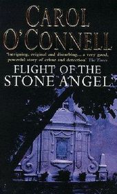 Flight of the Stone Angel (Kathleen Mallory, Bk 4) (aka Stone Angel)