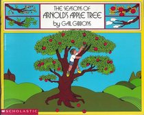 The Seasons of Arnold's Apple Tree