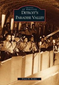 Detroit's Paradise Valley (Images of America)