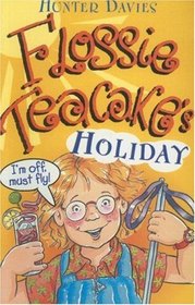 Fossie Teacake's Holiday (Galaxy Children's Large Print)