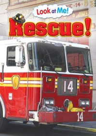 LOOK AT ME! RESCUE! DELUXE PADDED BOARD BOOK