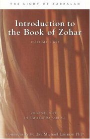 Introduction to the Book of Zohar (Volume Two)