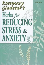 Herbs for Reducing Stress  Anxiety (Natural Health Handbooks)