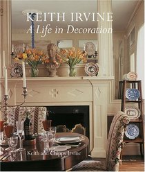 Keith Irvine : A Life in Decoration