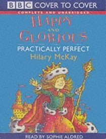Happy and Glorious: AND Practically Perfect (C2C)
