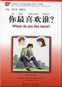 Whom Do You Like More? (Chinese Breeze 300-word Level) with CD