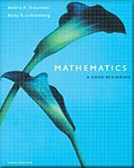 Mathematics: A Good Beginning-TEXT ONLY