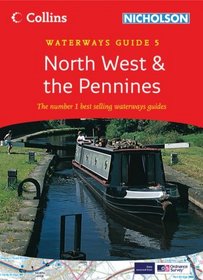 Collins Nicholson Waterways Guide 5: North West & the Pennines (Waterways Guides)