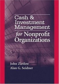 Cash & Investment Management for Nonprofit Organizations