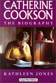 Catherine Cookson: The Biography