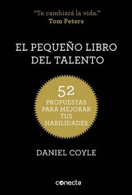 El pequeo Libro Del Talento / The Little Book Of Talent (Spanish Edition)