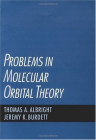 Problems in Molecular Orbital Theory