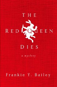 The Red Queen Dies (Detective Hannah McCabe, Bk 1)