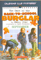 The Case of the Back-to-School Burglar (Calendar Club, Bk 8)