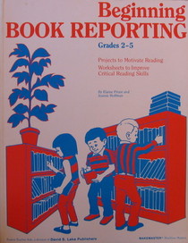 Beginning Book Reporting: Grades 2-5 (Makemaster Blackline Masters)