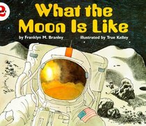 What the Moon is Like (Let's-Read-and-Find-Out Science, Stage 2)