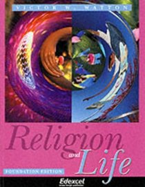 Religion and Life: Foundation Resource Edition (Edexcel GCSE Religious Studies)