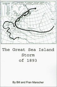 The Great Sea Island Storm of 1893
