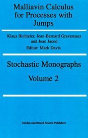 Malliavin Calculus for Processes with Jumps (Stochastics Monographs)