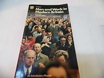 Men and work in modern Britain (Modern Britain series)