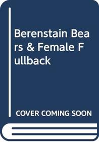 Berenstain Bears & Female Fullback