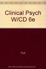 Clinical Psychology: Concepts, Methods, and Profession (Non-InfoTrac Version with CD-ROM)