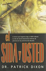 Sida Y Usted/AIDS and You (Spanish Edition)
