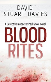 Blood Rites (Detective Inspector Paul Snow)