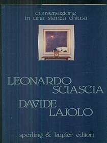 Conversazione in una stanza chiusa (Italian Edition)