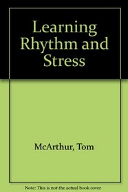 Learning Rhythm and Stress