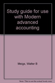 Study guide for use with Modern advanced accounting