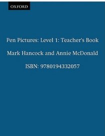 Pen Pictures: Teacher's Book Level 1: Writing Skills for Young Learners