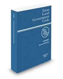 Texas Local Government Code, 2008 ed. (West's Texas Statutes and Codes)