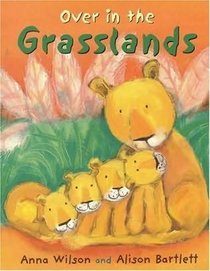 Over in the Grasslands: Big Book (Big Books)