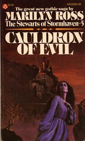 Cauldron of Evil (Stewards of Stormhaven, Bk 5)