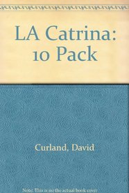 LA Catrina: 10 Pack (Spanish Edition)