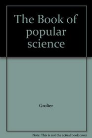 The Book of popular science
