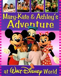 Mary-Kate  Ashley's Walt Disney World Adventure