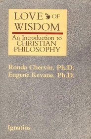 Love of Wisdom: An Introduction to Christian Philosophy