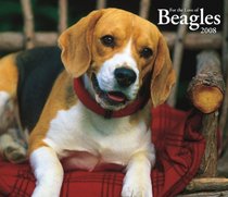 Beagles, For the Love of 2008 Deluxe Wall Calendar (Multilingual Edition)