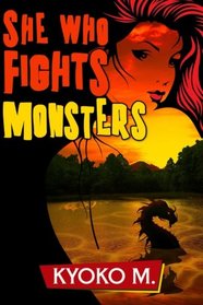 She Who Fights Monsters (The Black Parade series) (Volume 3)