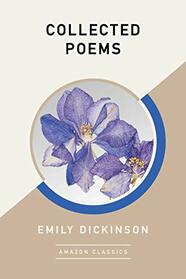 Collected Poems (AmazonClassics Edition)